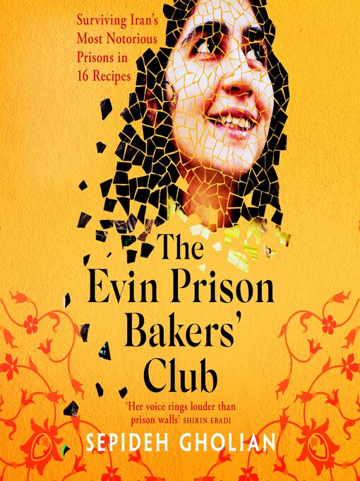 Title details for The Evin Prison Bakers' Club by Sepideh Gholian - Available